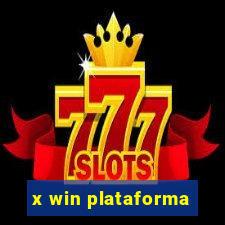 x win plataforma